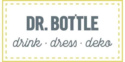Händler - digitale Lieferung: digitales Produkt - Attendorf (Hitzendorf) - Dr. BOTTLE drink.dress.deko