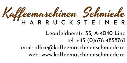 Händler - bevorzugter Kontakt: Online-Shop - Hörsching - Kaffeemaschinen Schmiede Harrucksteiner