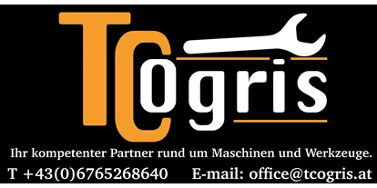 Händler - bevorzugter Kontakt: per WhatsApp - Erlach (Poggersdorf) - TC-OGRIS Werkzeug und Maschinenhandel