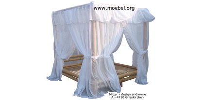 Händler - PLZ 4070 (Österreich) - Himmelbetten aus Bambus, inkl. Baldachin / Vorhang
https://www.moebel.org/himmelbetten.htm - Mitter - design and more