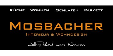 Händler - Weinviertel - Mosbacher Michael Interieur & Wohndesign