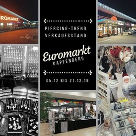Unternehmen: Unser Verkaufstand im EUROMARKT Kapfenberg - Xtrend e.U. - Piercing-Trend