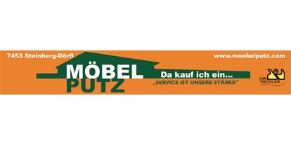 Händler - Zahlungsmöglichkeiten: Kreditkarte - PLZ 7301 (Österreich) - Möbel Putz Ges.m.b.H.