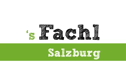 Händler - PLZ 5161 (Österreich) - 's Fachl Salzburg