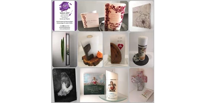 Händler - Niederösterreich - Wax Art - macht aus deinen Ideen/Fotos/Texten Erinnerungen/Geschenke aus Wachs
Wachsmalerei, Wachscollagen, Kerzen mit Holz, Kerzendesign für jeden Anlass - Wax Art